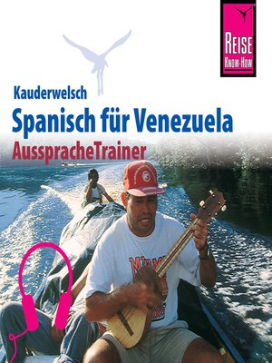 cover image of Reise Know-How Kauderwelsch AusspracheTrainer Spanisch für Venezuela
